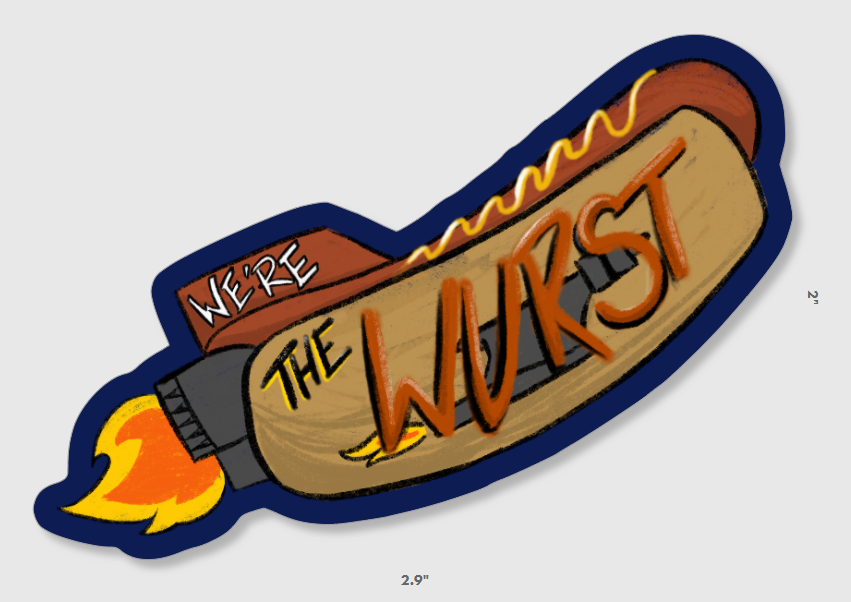 We're the Wurst Sticker